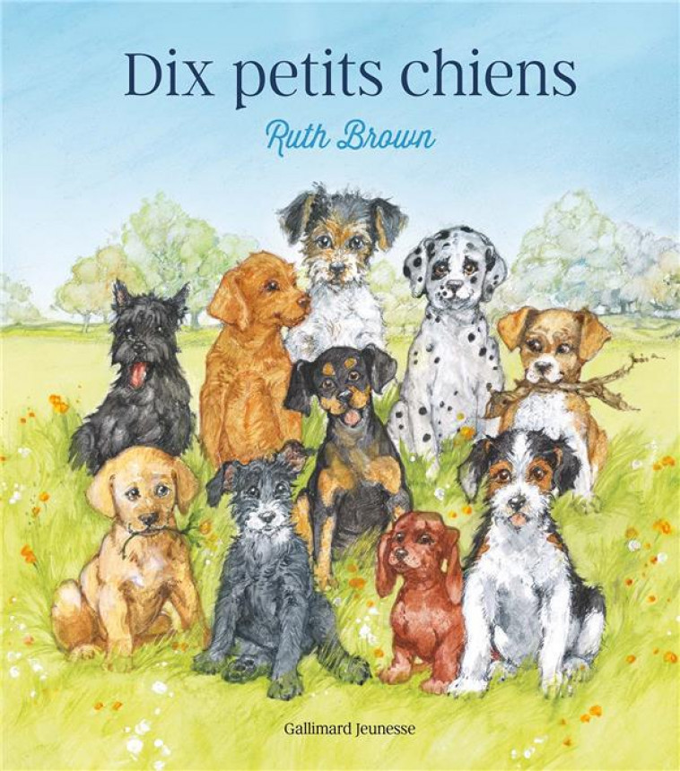 DIX PETITS CHIENS - BROWN - GALLIMARD