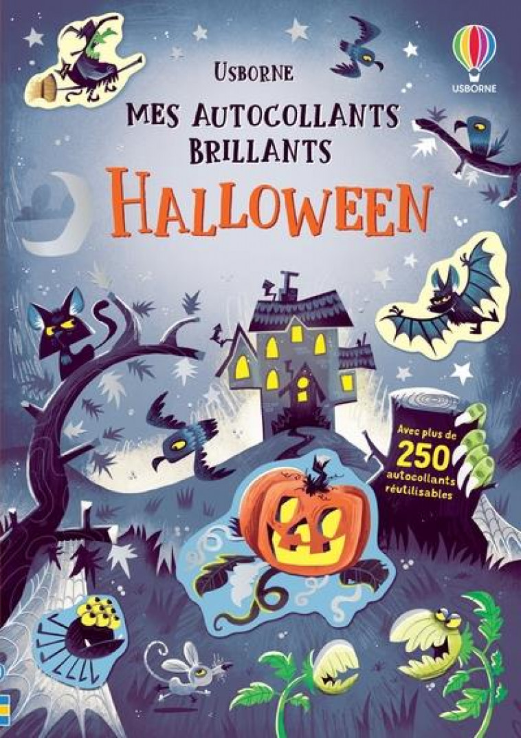 HALLOWEEN - MES AUTOCOLLANTS BRILLANTS - PICKERSGILL/FAULKNER - NC