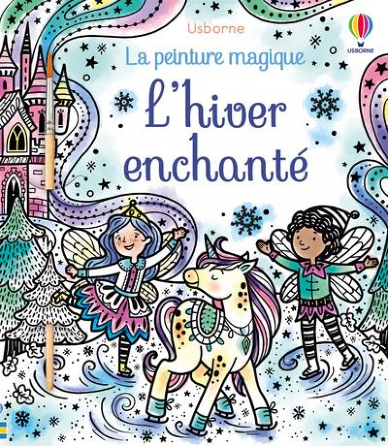 L-HIVER ENCHANTE - LA PEINTURE MAGIQUE - WHEATLEY/BONGINI - NC