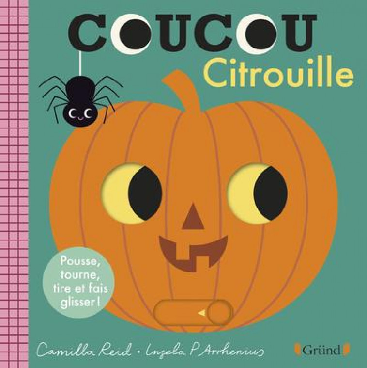 COUCOU CITROUILLE - REID/ARRHENIUS - GRUND