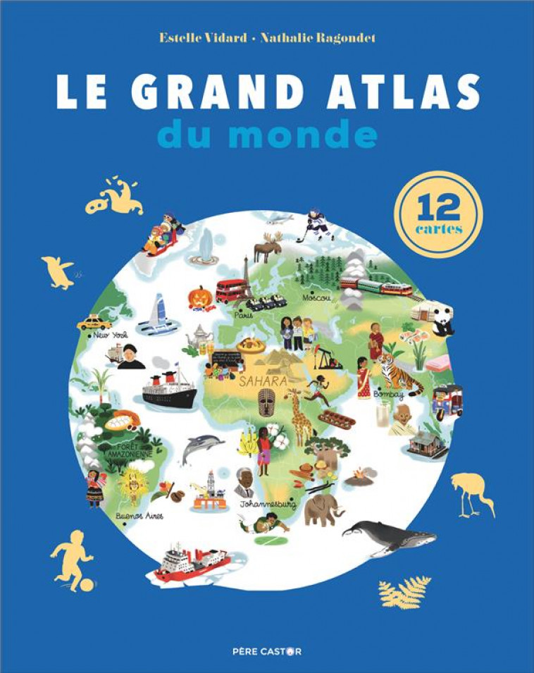 LE GRAND ATLAS DU MONDE - VIDARD/RAGONDET - FLAMMARION