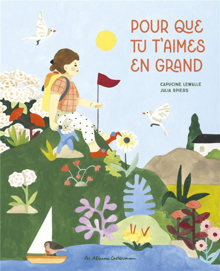 POUR QUE TU T-AIMES EN GRAND - LEWALLE/SPIERS - CASTERMAN