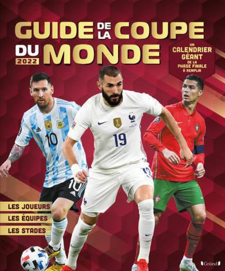 MON GUIDE DE LA COUPE DU MONDE 2022 - GRALL MICKAEL - GRUND