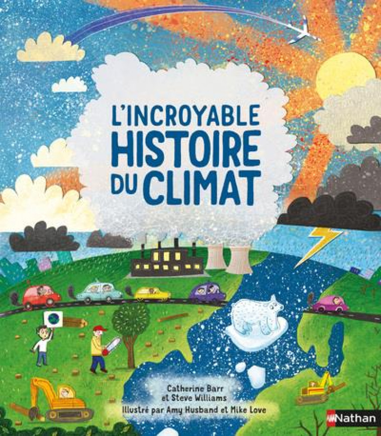 L'INCROYABLE HISTOIRE DU CLIMAT - BARR/WILLIAMS - CLE INTERNAT