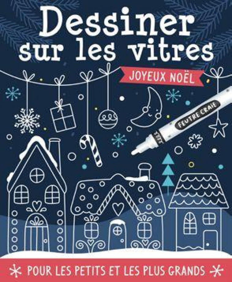 DESSINER SUR LES VITRES - NOEL - ATELIER CLORO - NC