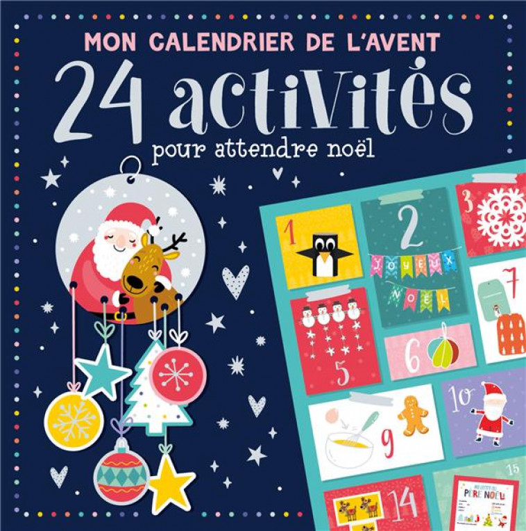 MON CALENDRIER DE L'AVENT - 24 ACTIVITES AVANT NOEL - ATELIER CLORO - 1 2 3 SOLEIL