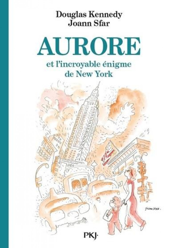 AURORE ET L'INCROYABLE ENIGME DE NEW YORK - VOL03 - KENNEDY/SFAR - POCKET