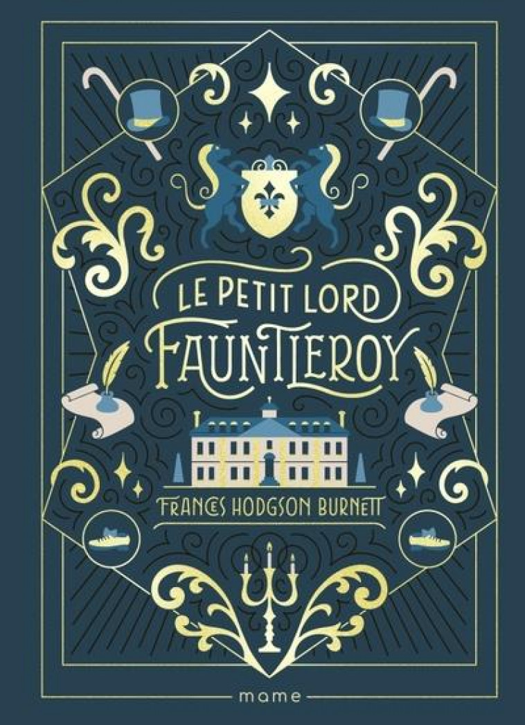 LE PETIT LORD FAUNTLEROY - BURNETT/HAMMEN - MAME