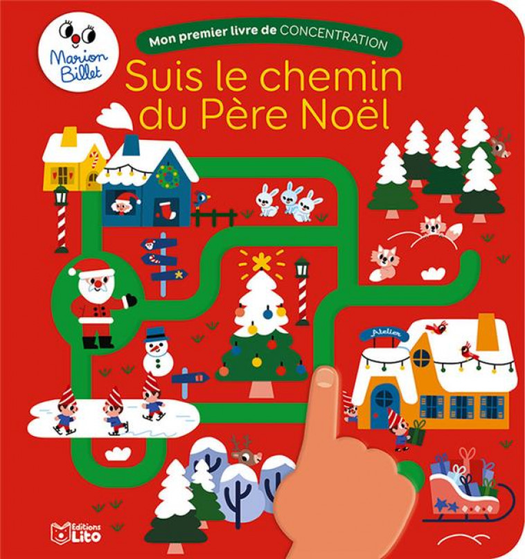 MON PREMIER LIVRE DE CONCENTRATION - SUIS LE CHEMIN DU PERE NOEL - BILLET MARION - LITO