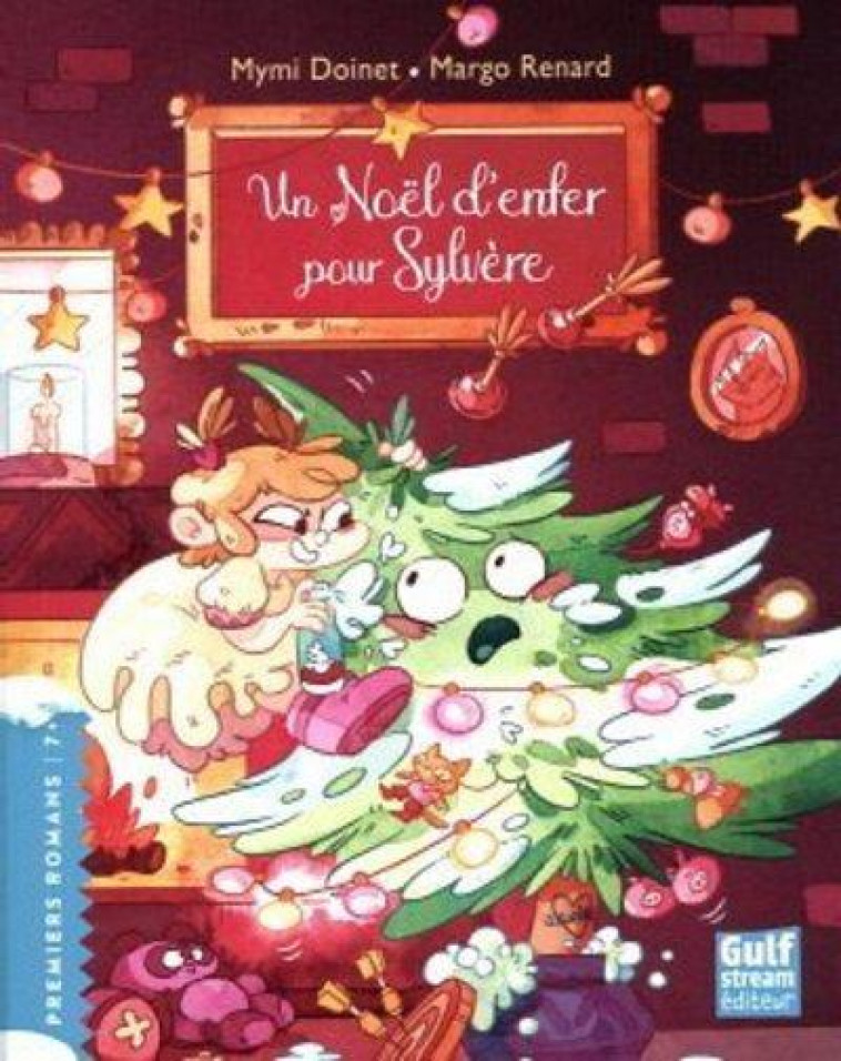 UN NOEL D'ENFER POUR SYLVERE - DOINET/RENARD - GULF STREAM