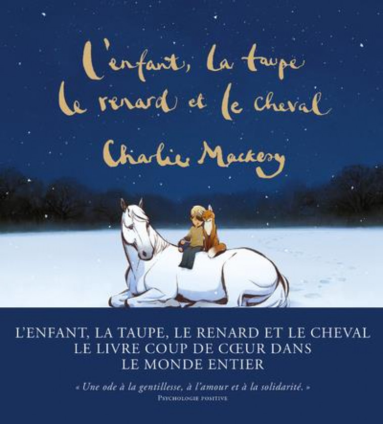 L'ENFANT, LA TAUPE, LE RENARD ET LE CHEVAL - UNE HISTOIRE ANIMEE - MACKESY CHARLIE - ARENES