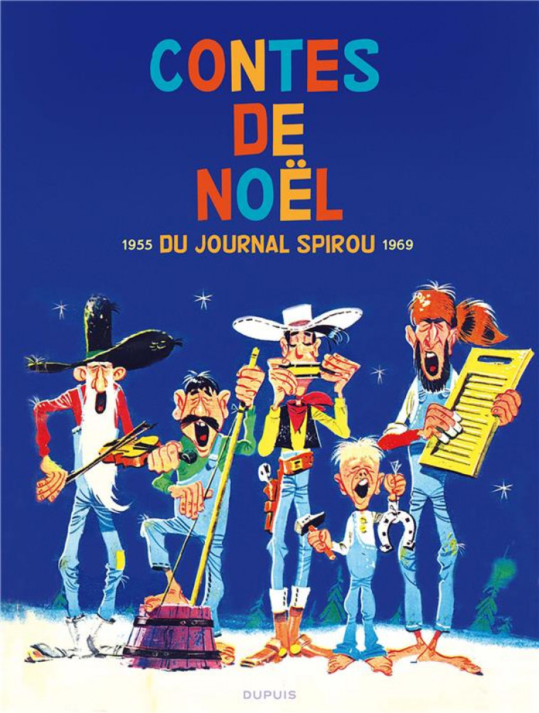 CONTES DE NOEL DU JOURNAL SPIROU 1955-1969 - COLLECTIF - DUPUIS