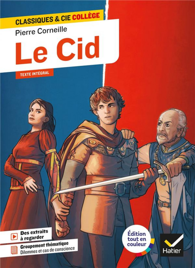 LE CID - AVEC UN GROUPEMENT THEMATIQUE  DILEMMES ET CAS DE CONSCIENCE - CORNEILLE/PHILBERG - HATIER SCOLAIRE