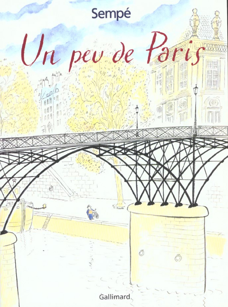 UN PEU DE PARIS - SEMPE - GALLIMARD