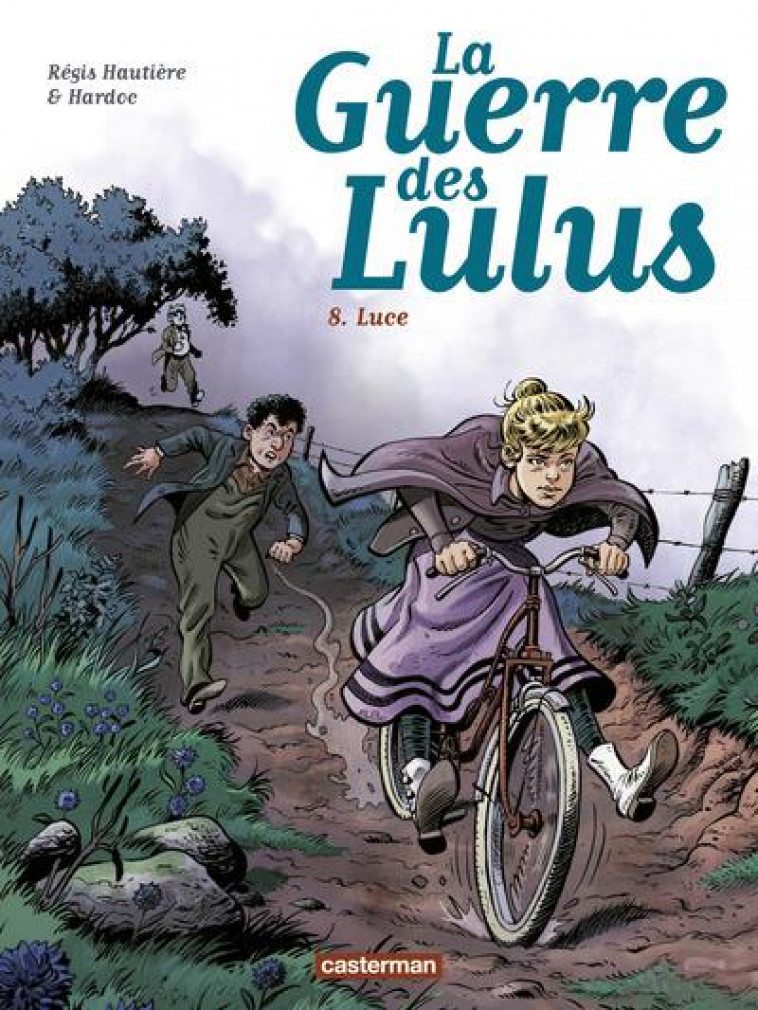 LA GUERRE DES LULUS - T08 - LUCE - HAUTIERE/HARDOC - CASTERMAN