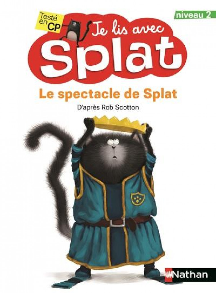 LE SPECTACLE DE SPLAT - VOL17 - SCOTTON ROB - CLE INTERNAT