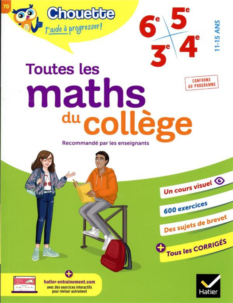 TOUTES LES MATHS DU COLLEGE 6E, 5E, 4E, 3E - CAHIER DE REVISION ET D'ENTRAINEMENT POUR TOUTES LES AN - BONNEFOND/DAVIAUD - HATIER SCOLAIRE