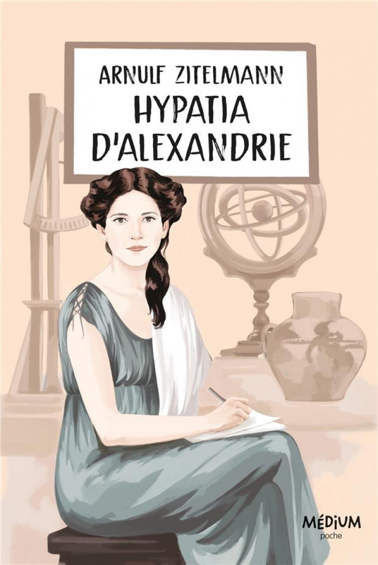 HYPATIA D'ALEXANDRIE - ZITELMANN/BUREAU - EDL