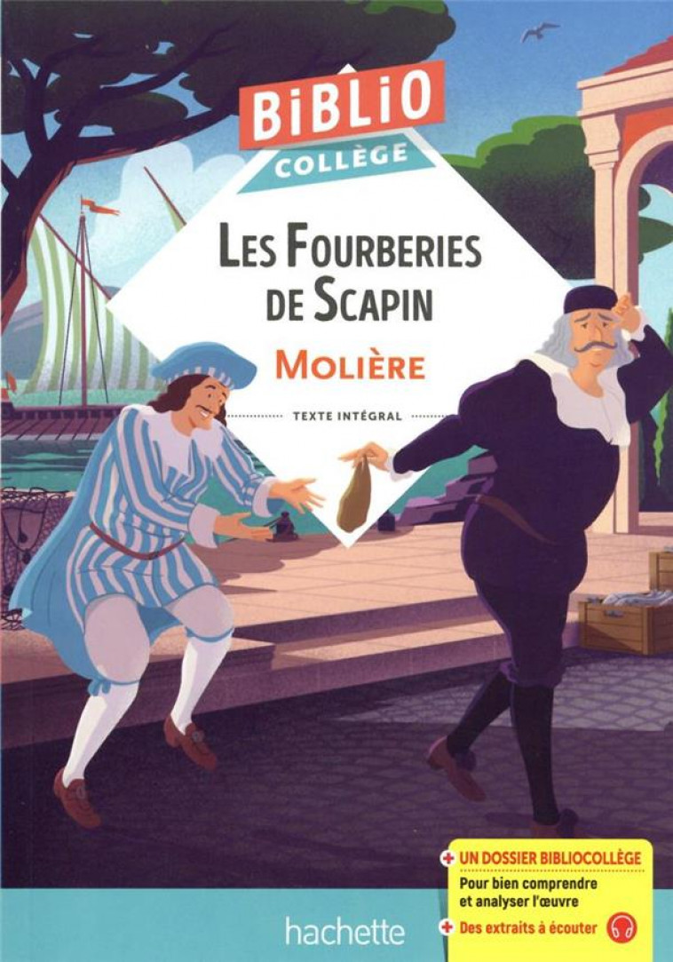 BIBLIOCOLLEGE - LES FOURBERIES DE SCAPIN, MOLIERE - MOLIERE/GRENON/MENEU - HACHETTE