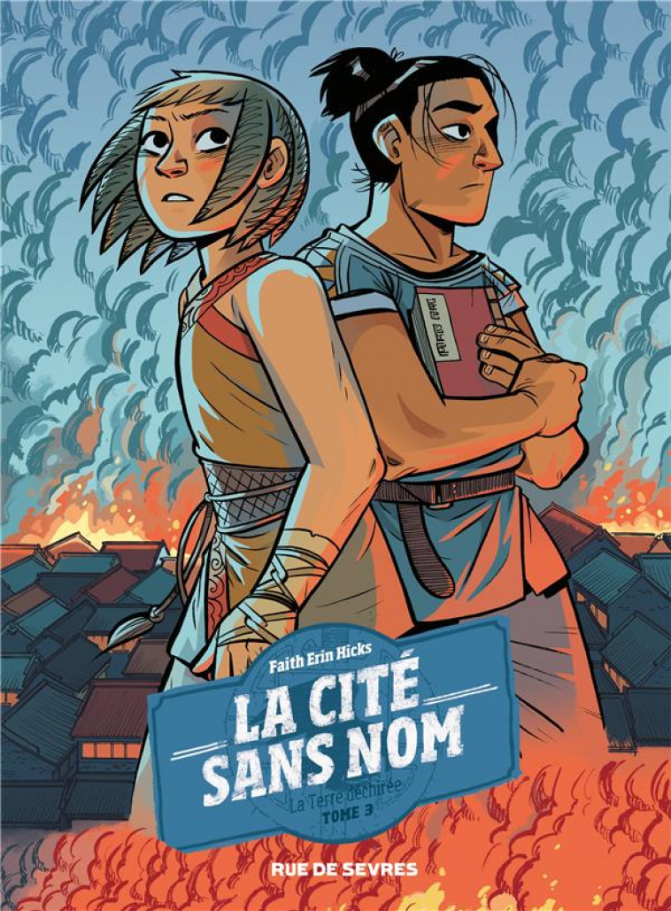 LA CITE SANS NOM TOME 3 - HICKS FAITH ERIN - RUE DE SEVRES