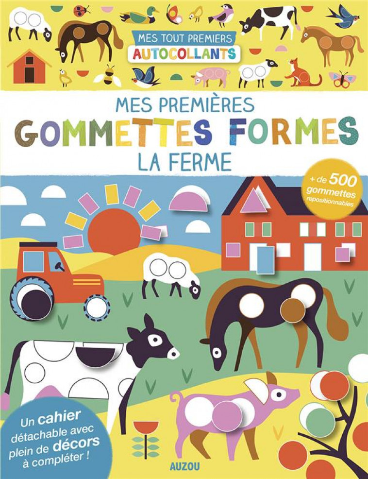 MES PREMIERES GOMMETTES FORMES - LA FERME - TAYLOR NADIA - PHILIPPE AUZOU