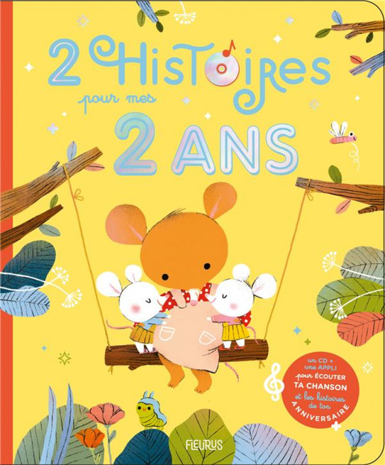 2 HISTOIRES POUR MES 2 ANS (+ CD) - AMIOT/RENAUD - FLEURUS