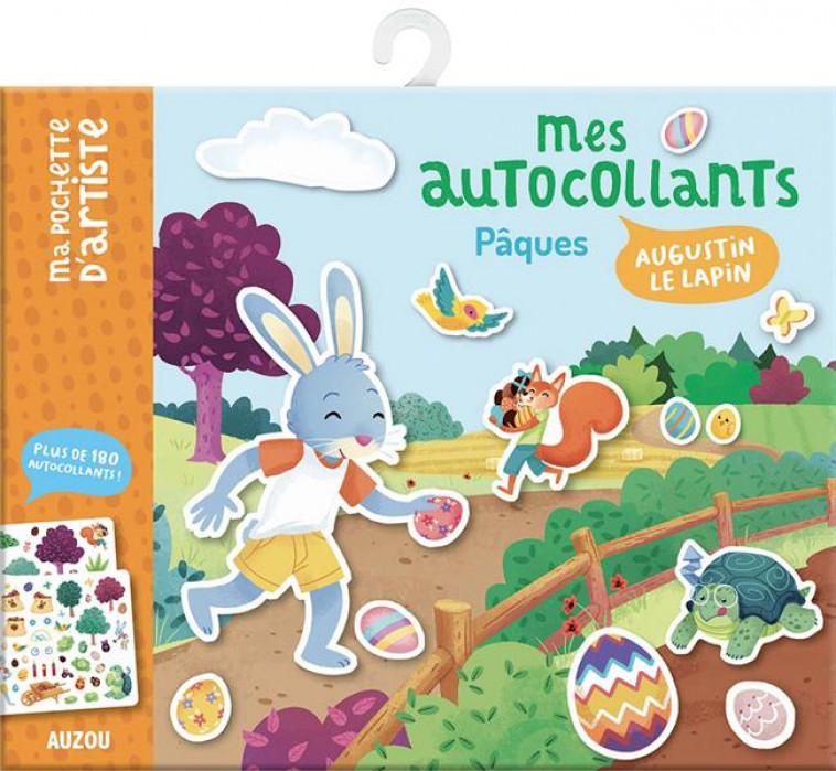 MES AUTOCOLLANTS PAQUES - AUGUSTIN LE LAPIN - BRISSY/FABRE - NC