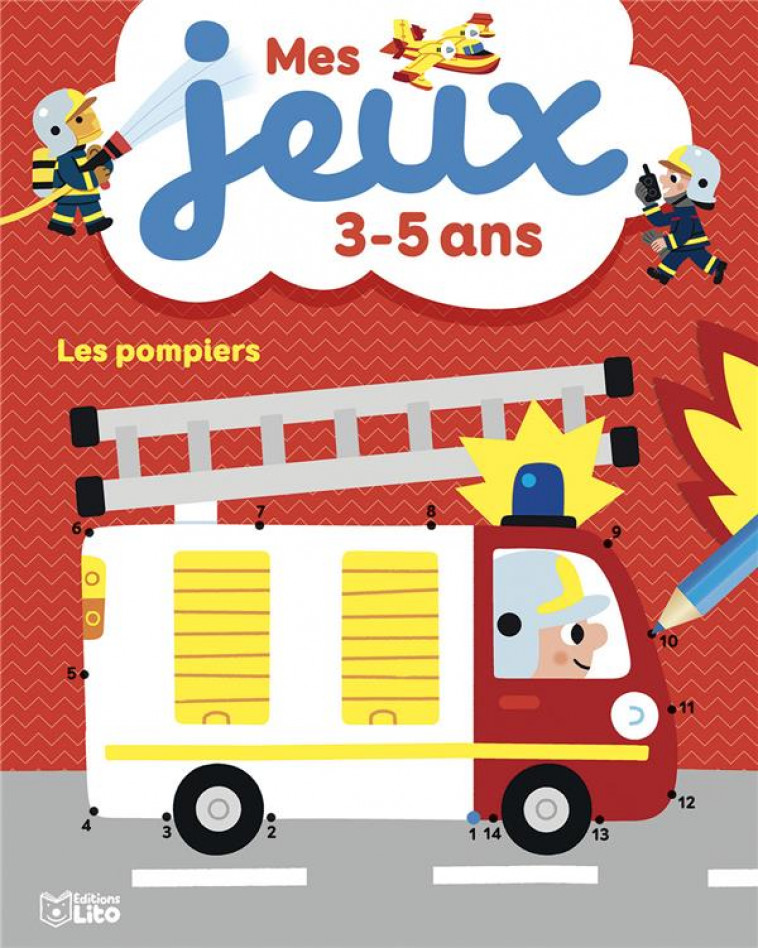 MES JEUX 3-5 ANS POMPIERS - XXX - LITO