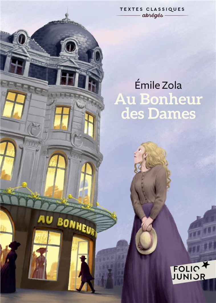 AU BONHEUR DES DAMES - VERSION ABREGEE - ZOLA EMILE - GALLIMARD