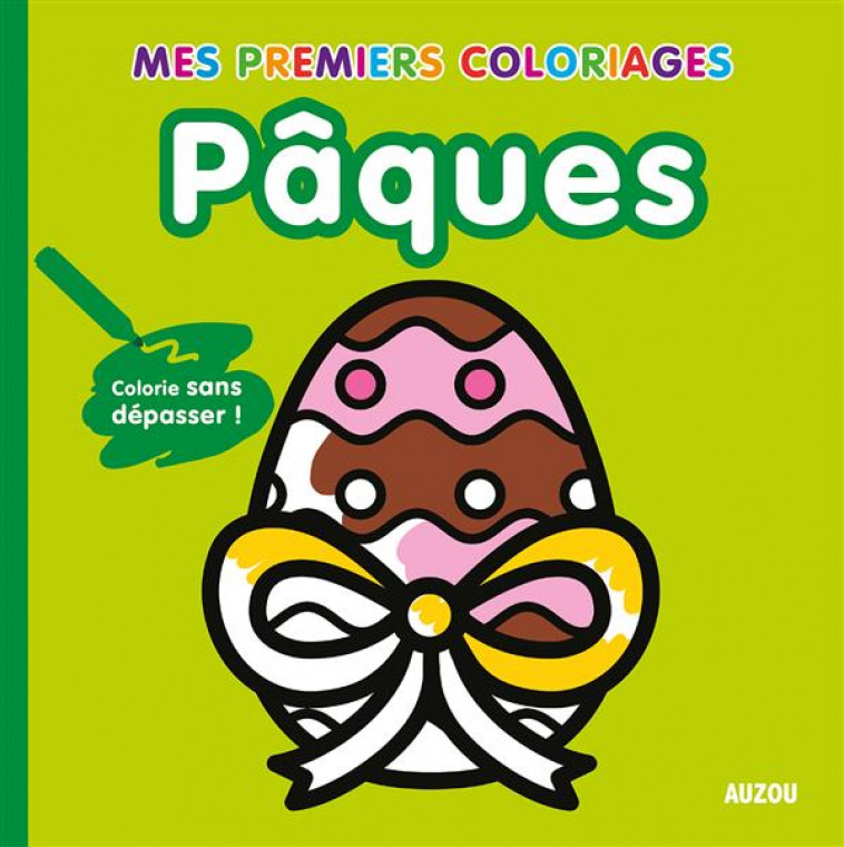 MES PREMIERS COLORIAGES - PAQUES - AMERICO TIAGO - Auzou