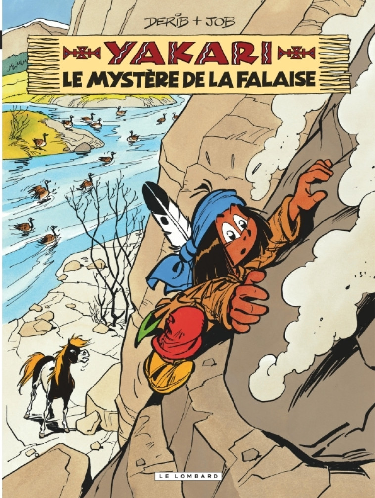 Yakari - Tome 25 - Le Mystère de la falaise (version 2012) - JOB JOB, DERIB DERIB, JOB , DERIB , JOB , DERIB  - LOMBARD