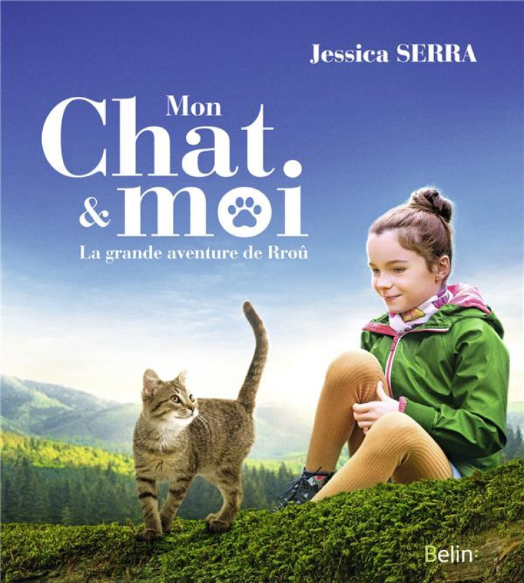 MON CHAT ET MOI - LA GRANDE AVENTURE DE RROU - SERRA JESSICA - DORLING KINDERS