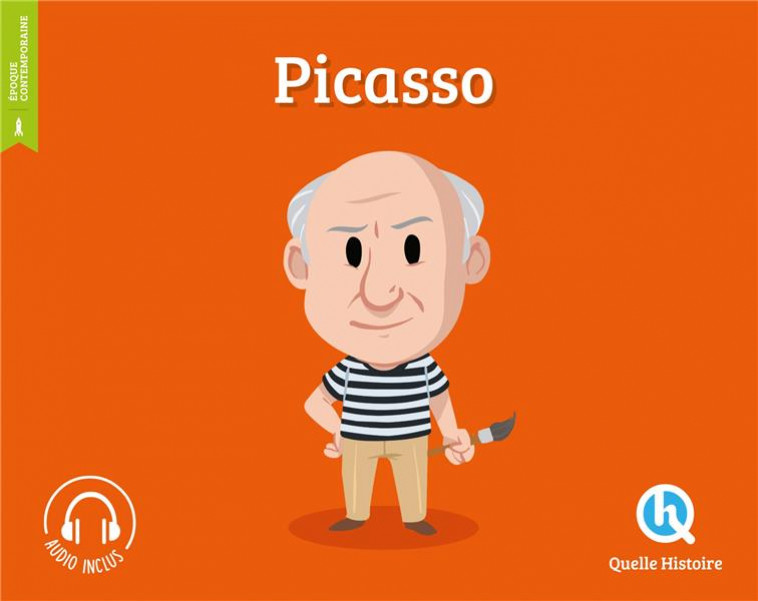 PABLO PICASSO (2NDE ED.) - XXX - QUELLE HISTOIRE