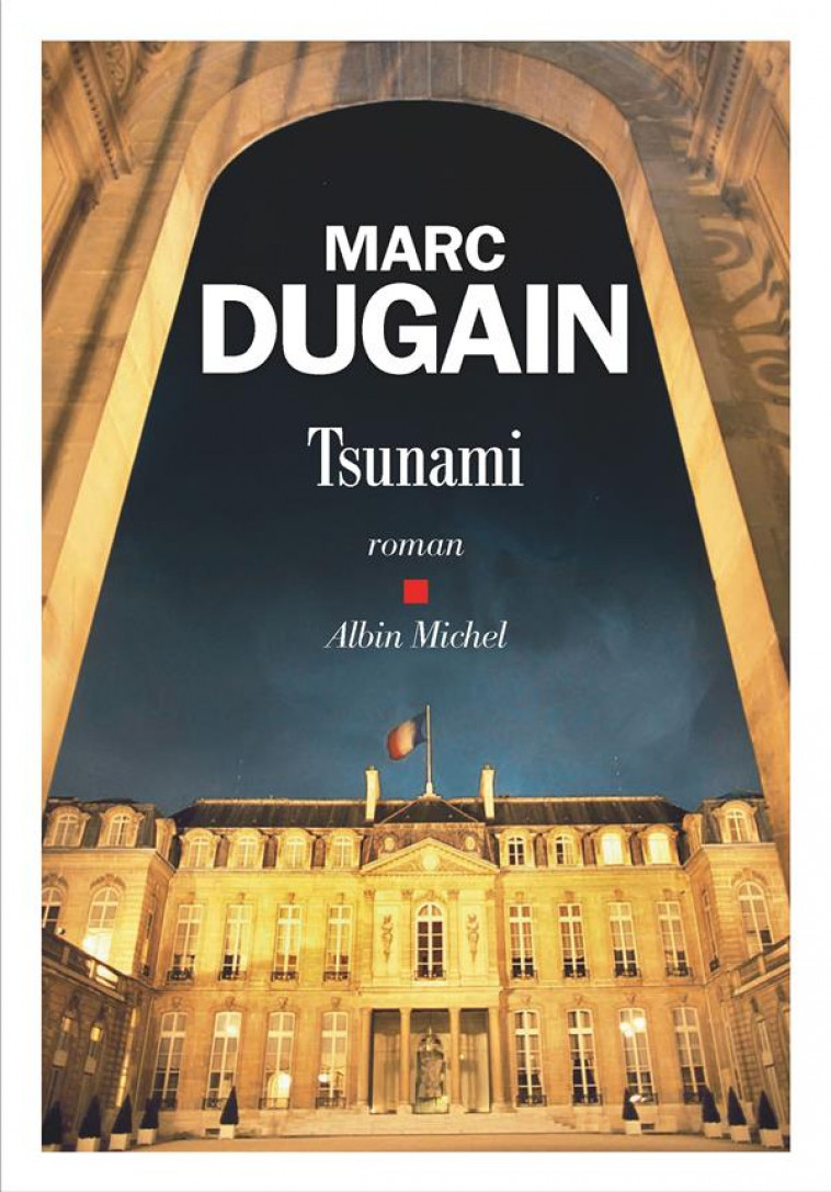 TSUNAMI - DUGAIN, MARC  - ALBIN MICHEL