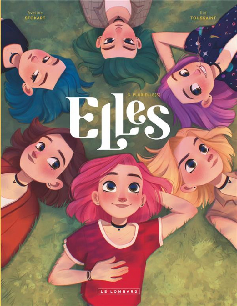 ELLES - TOME 3 - PLURIELLE(S) - KID TOUSSAINT - LOMBARD