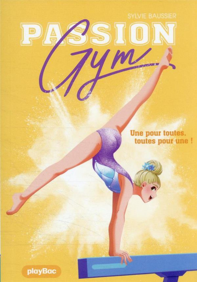 PASSION GYM - UNE POUR TOUTES, TOUTES POUR UNE ! - TOME 3 - BAUSSIER - PRISMA