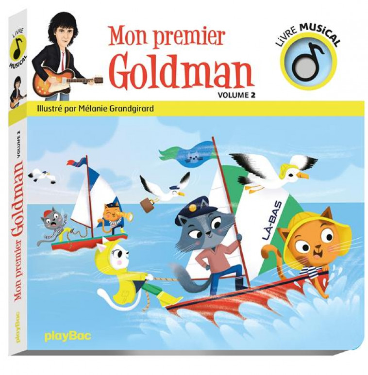 LIVRE MUSICAL - MON PREMIER GOLDMAN VOL 2 - AUDIO - GRANDGIRARD MELANIE - PRISMA