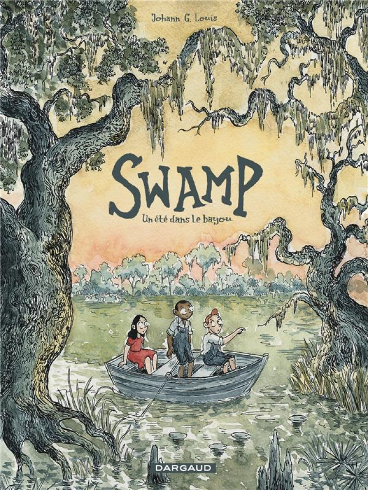 SWAMP - G. LOUIS JOHANN - DARGAUD