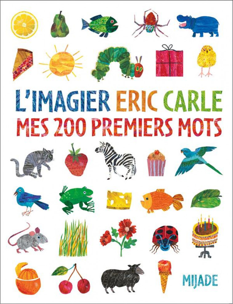 MES 200 PREMIERS MOTS (FRANCAIS) - CARLE/CARLE ERIC - MIJADE