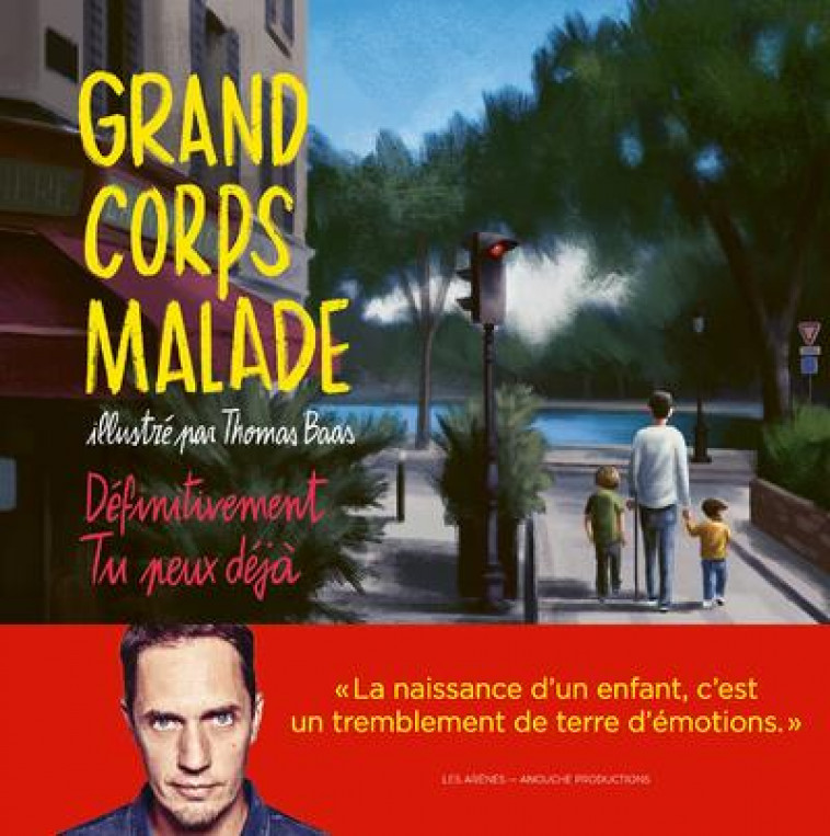 DEFINITIVEMENT - TU PEUX DEJA - GRAND CORPS MALADE - ARENES