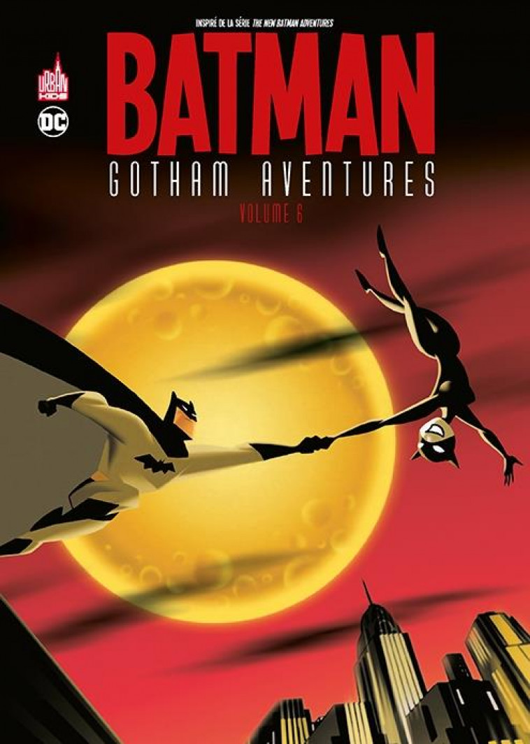 BATMAN GOTHAM AVENTURES - TOME 6 - PETERSON SCOTT - URBAN COMICS