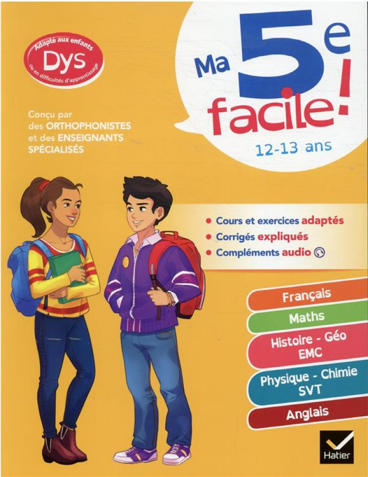 MA 5E FACILE ! ADAPTE AUX ENFANTS DYSLEXIQUES (DYS) OU EN DIFFICULTE D'APPRENTISSAGE - FRANCAIS, MAT - POULET/VARIN/BESNARD - HATIER SCOLAIRE