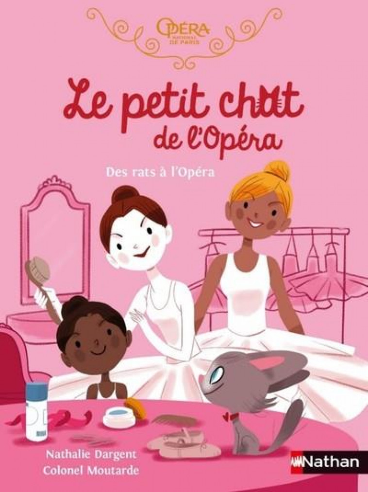 LE PETIT CHAT DE L'OPERA : DES RATS A L'OPERA - DARGENT, NATHALIE  - CLE INTERNAT