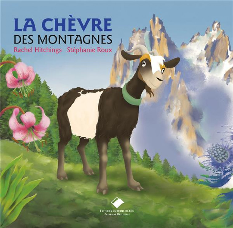 LA CHEVRE DES MONTAGNES - HITCHINGS/ROUX - GLENAT