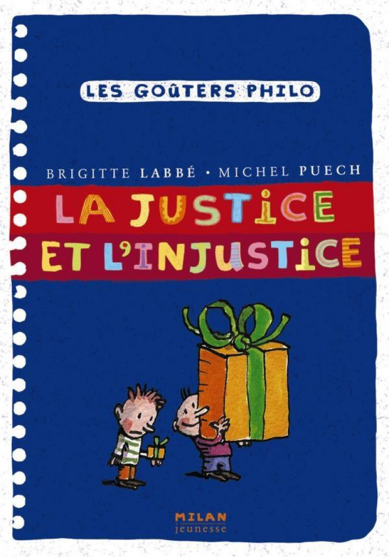 LA JUSTICE ET L'INJUSTICE - AZAM/PUECH/LABBE - BD Kids