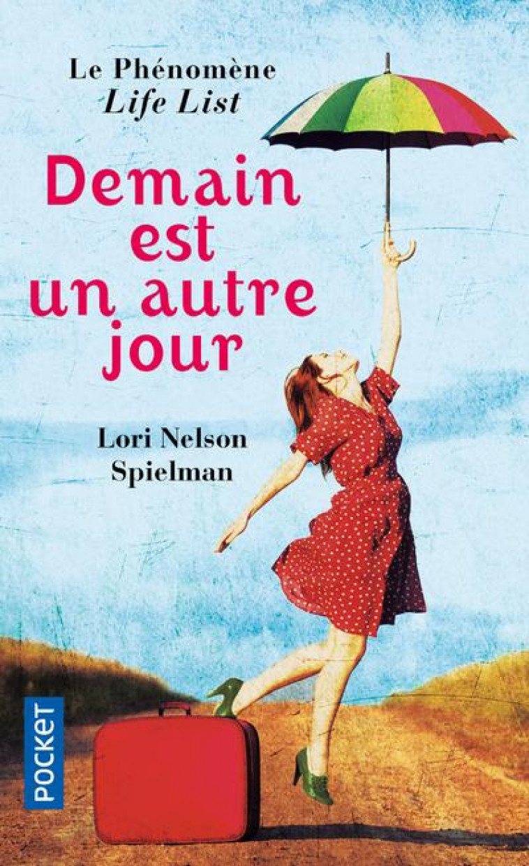 DEMAIN EST UN AUTRE JOUR - SPIELMAN, LORI NELSON - Pocket