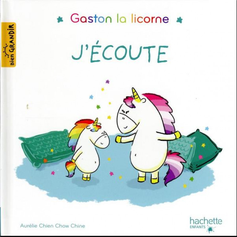 GASTON LA LICORNE - J'ECOUTE - CHIEN CHOW CHINE A. - HACHETTE