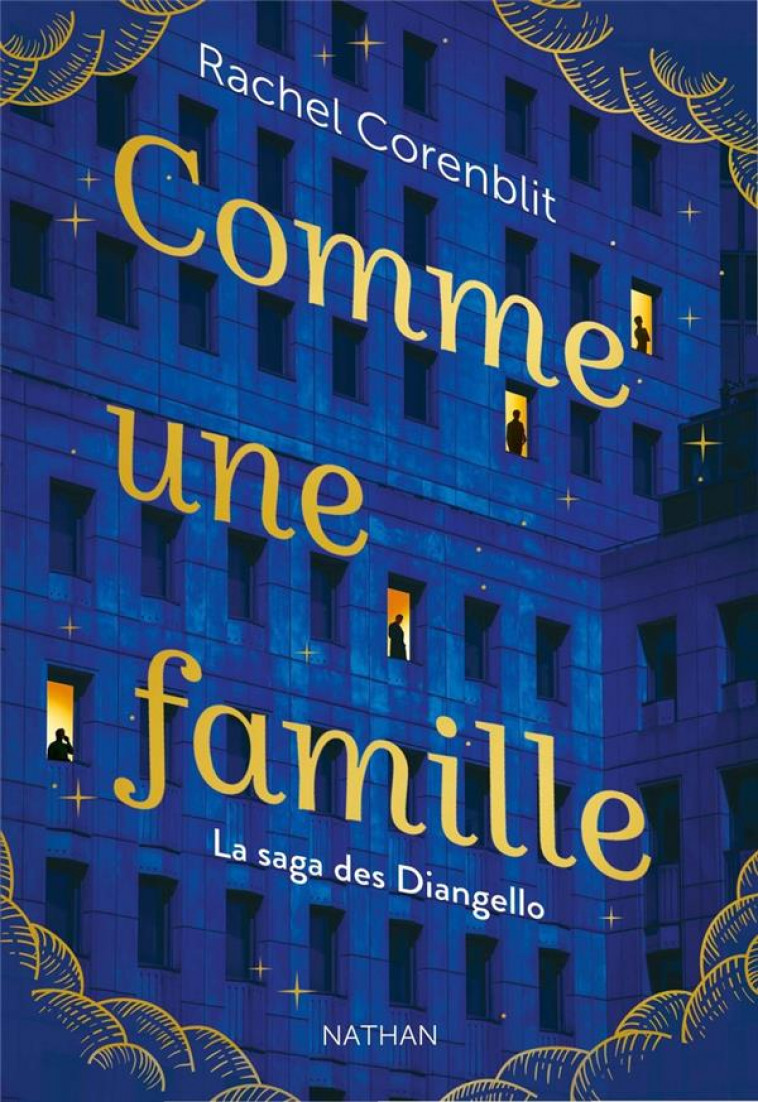 COMME UNE FAMILLE - LA SAGA DES DIANGELLO - CORENBLIT RACHEL - CLE INTERNAT