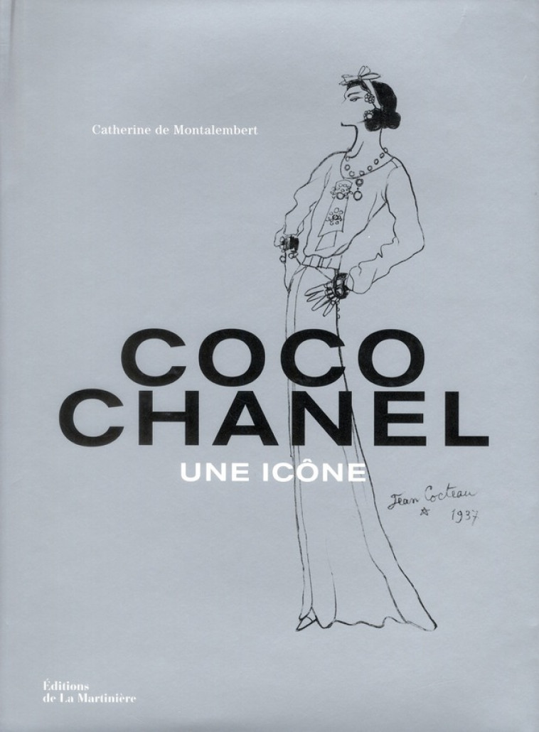 COCO CHANEL  -  UNE ICONE -  MONTALEMBERT, CATHERINE  DE  - MARTINIERE BL