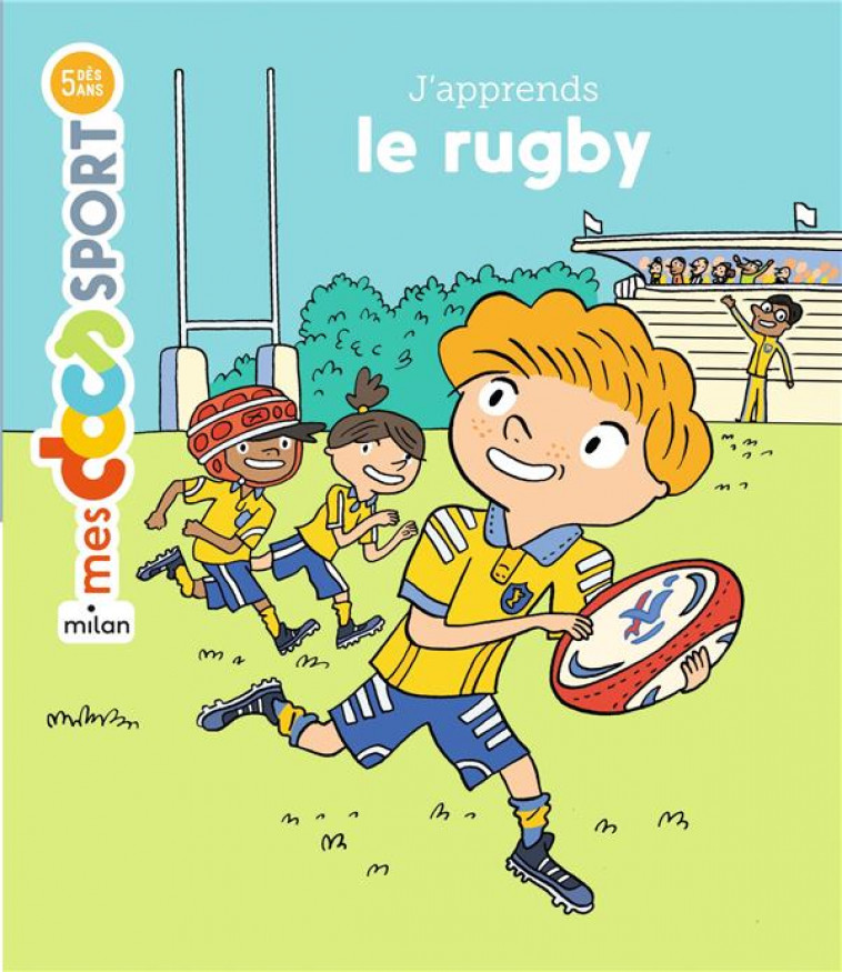 J'APPRENDS LE RUGBY - JEANSON/AUDOUIN - MILAN